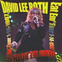 David Lee Roth : Eat Em' Tour